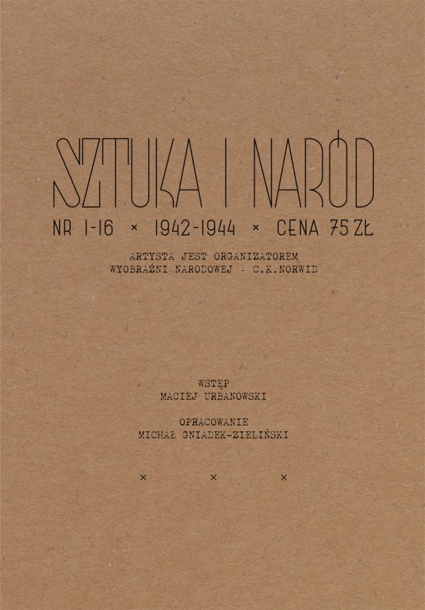 SZTUKA I NARÓD </br> nr 1-16 x 1942 - 1944