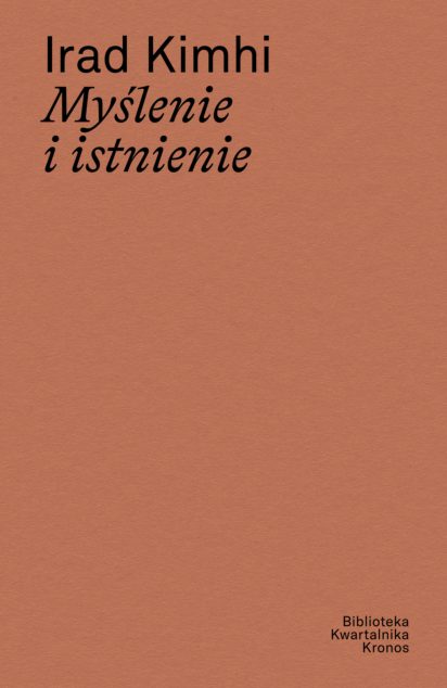 MYŚLENIE I ISTNIENIE</br>Irad Kimhi